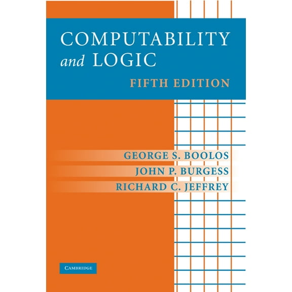 Computability and Logic, (Paperback)