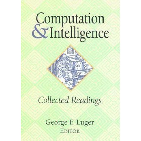 Pre-Owned Computation and Intelligence : Collected Readings (Paperback) 9780262621014