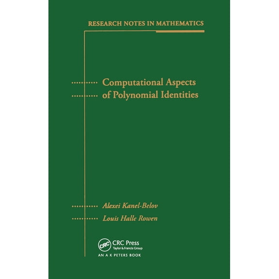 Computational Aspects of Polynomial Identities, (Paperback)