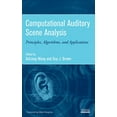thumbnail image 1 of Pre-Owned Computational Auditory Analysis (Hardcover 9780471741091) by Deliang Wang, Guy J Brown, 1 of 1