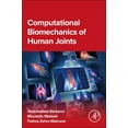 thumbnail image 1 of Computational Biomechanics of Human Joints, (Paperback), 1 of 1