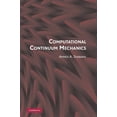 thumbnail image 1 of Computational Continuum Mechanics, (Hardcover), 1 of 1