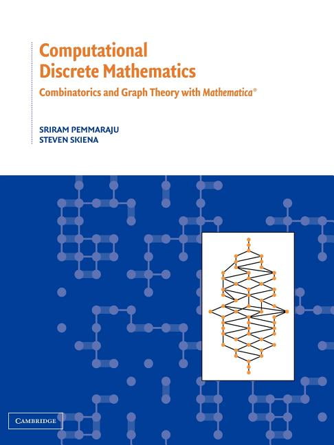 Computational Discrete Mathematics: Combinatorics And Graph Theory With 