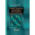 thumbnail image 1 of Computational Economics and Finance: Modeling and Analysis with Mathematica(r), (Paperback), 1 of 1
