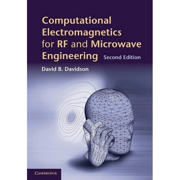 Computational Electromagnetics for RF and Microwave Engineering, (Hardcover)