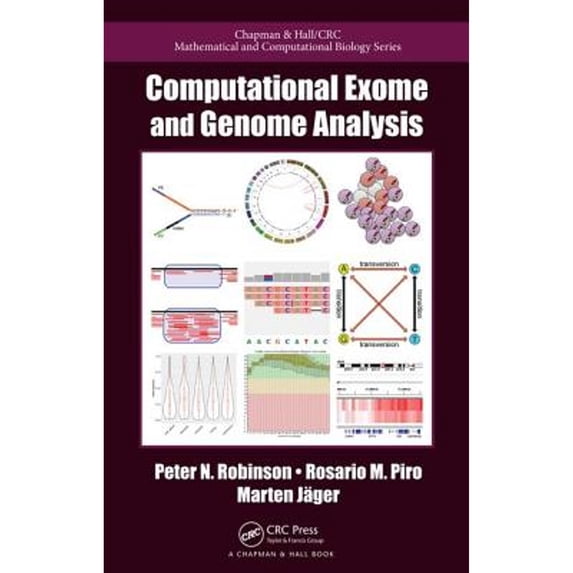 Pre-Owned Computational Exome and Genome Analysis (Hardcover 9781498775984) by Peter N. Robinson, Rosario Michael Piro, Marten Jager