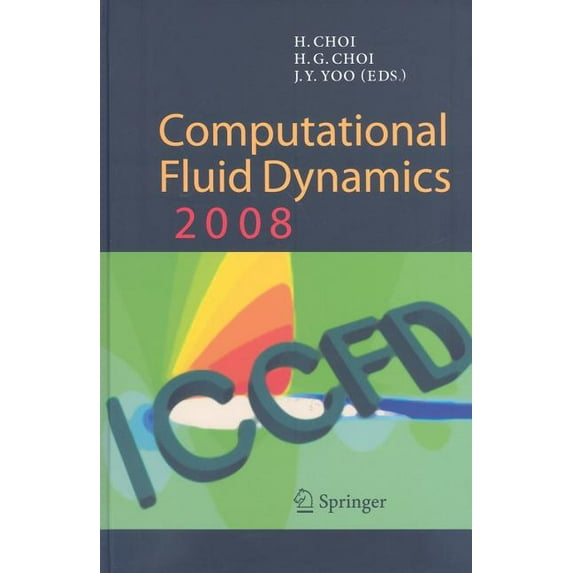 Computational Fluid Dynamics 2008, (Hardcover)