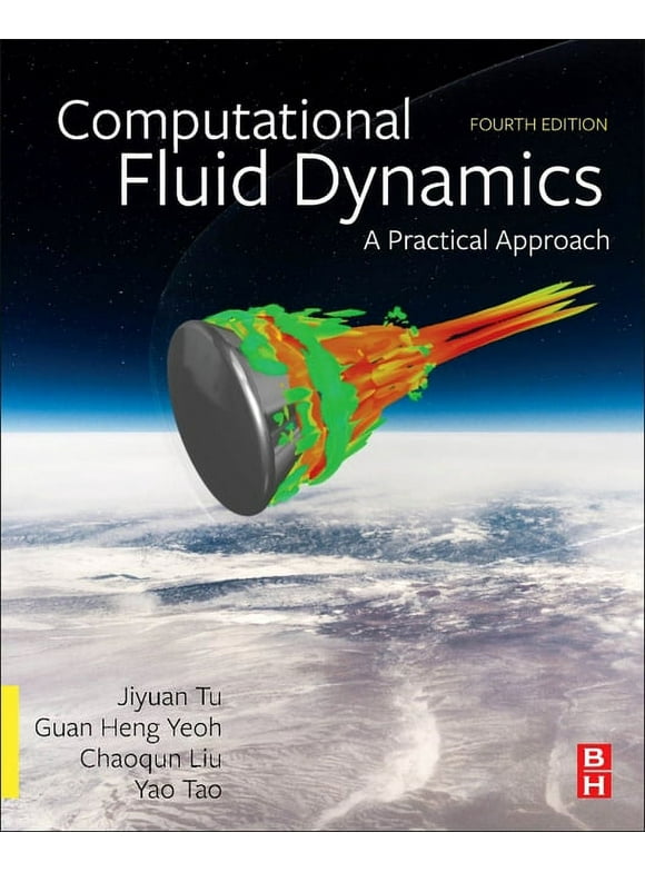 Computational Fluid Dynamics: A Practical Approach, (Paperback)