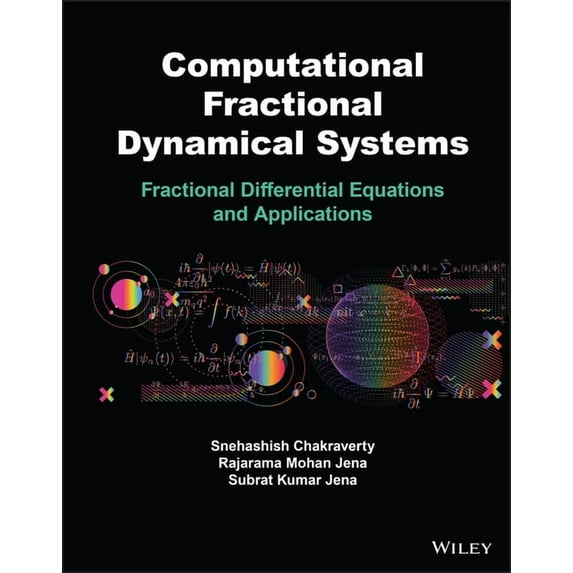 Computational Fractional Dynamical Systems: Fractional Differential Equations and Applications, (Hardcover)