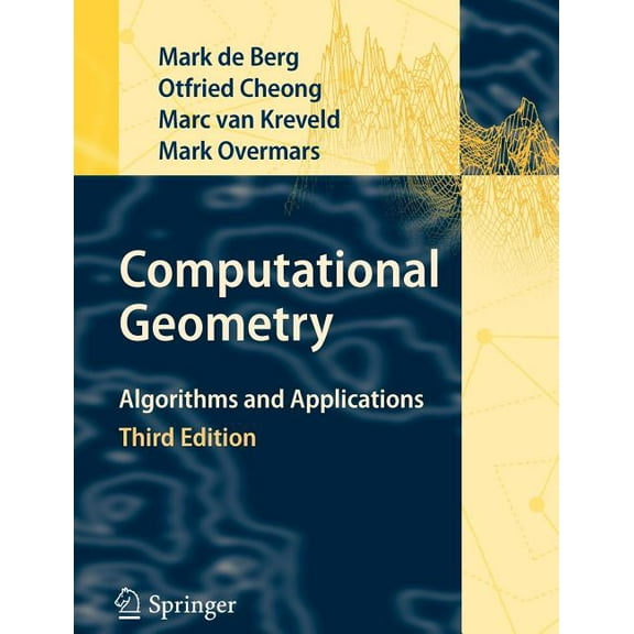 Computational Geometry: Algorithms and Applications, (Paperback)