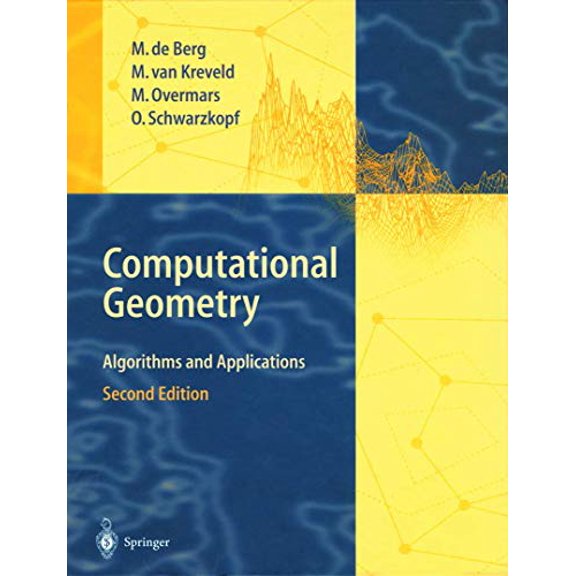 Pre-Owned Computational Geometry: Algorithms and Applications (Hardcover) 3540656200 9783540656203