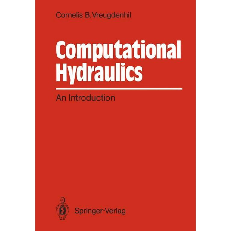 Computational Hydraulics: An Introduction (Paperback) - Walmart.com