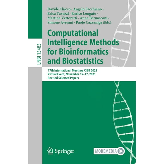 Computational Intelligence Methods for Bioinformatics and Biostatistics: 17th International Meeting, Cibb 2021, Virtual , (Paperback)