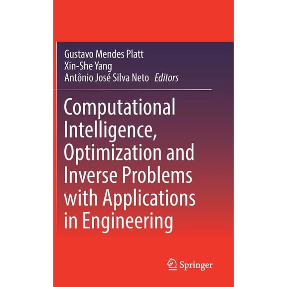 Computational Intelligence, Optimization and Inverse Problems with Applications in Engineering, (Hardcover)