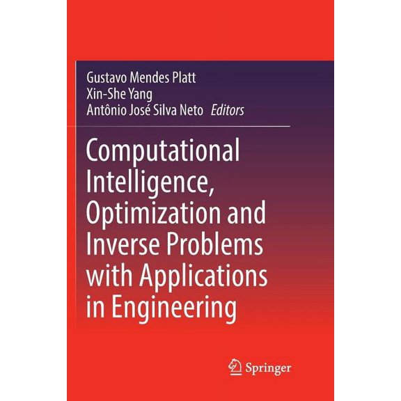 Computational Intelligence, Optimization and Inverse Problems with Applications in Engineering, (Paperback)