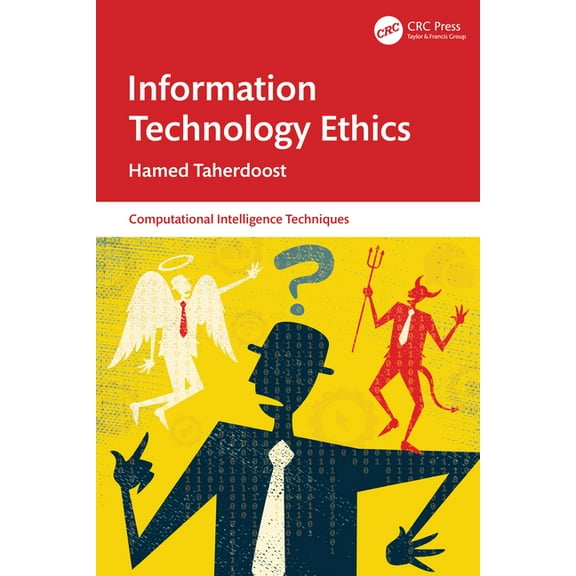 Computational Intelligence Techniques Information Technology Ethics, (Paperback)