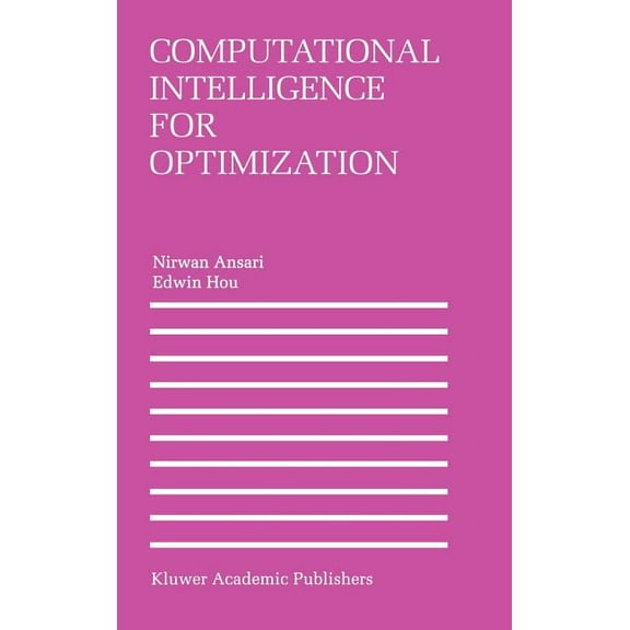 Computational Intelligence for Optimization, (Hardcover)
