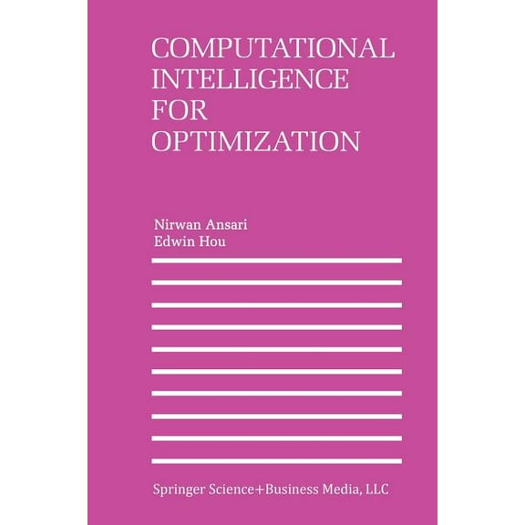 Computational Intelligence for Optimization, (Paperback)