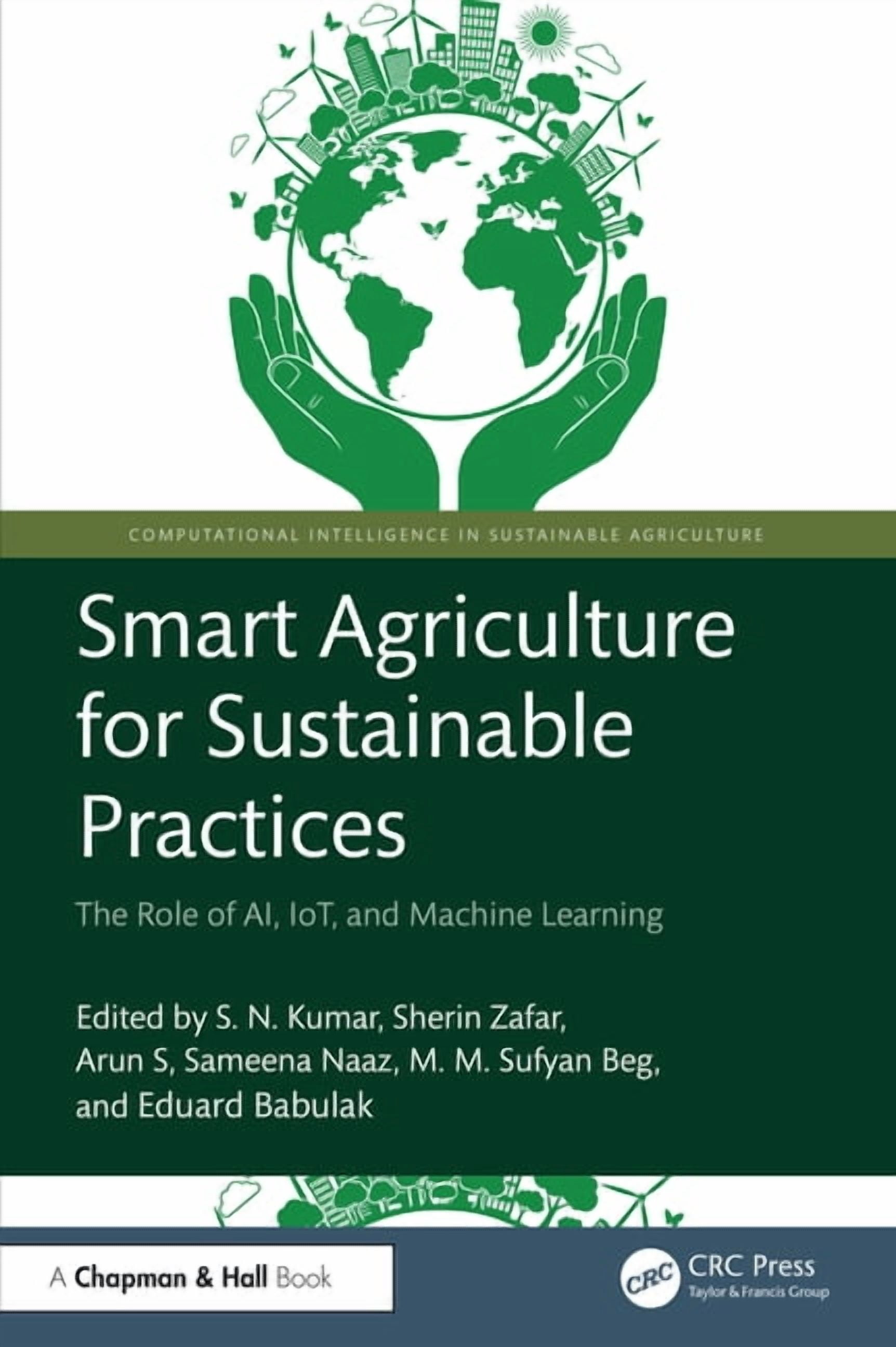 Computational Intelligence in Sustainabl Smart Agriculture for ...