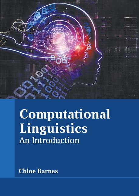 Computational Linguistics: An Introduction (Hardcover) - Walmart.com