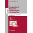 thumbnail image 1 of Computational Linguistics and Intelligent Text Processing: 16th International Conference, Cicling 2015, Cairo, Egypt, Ap, (Paperback), 1 of 1