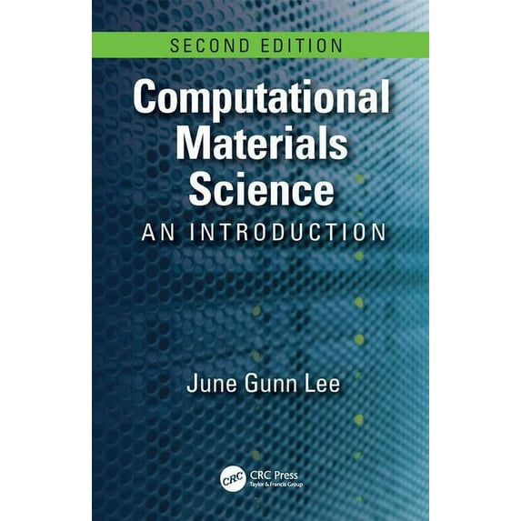Computational Materials Science: An Introduction, Second Edition, (Hardcover)