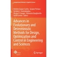 thumbnail image 1 of Computational Methods in Applied Science Advances in Evolutionary and Deterministic Methods for Design, Optimization and Control in Engineering and Sciences, Book 55, (Hardcover), 1 of 1