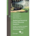 thumbnail image 1 of Computational Methods in Applied Science Applied and Numerical Partial Differential Equations: Scientific Computing in Simulation, Optimization and Control in a , Book 15, (Hardcover), 1 of 1