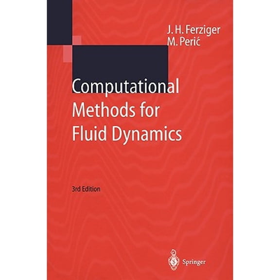Pre-Owned Computational Methods for Fluid Dynamics (Paperback) 3540420746 9783540420743