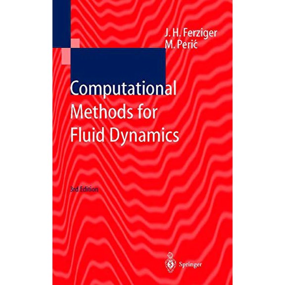 Pre-Owned Computational Methods for Fluid Dynamics (Paperback) 3540420746 9783540420743