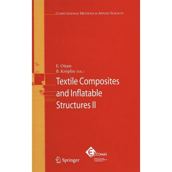 Computational Methods in Applied Science Textile Composites and Inflatable Structures II, Book 8, (Hardcover)