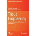 thumbnail image 1 of Computational Methods in Applied Science Tissue Engineering: Computer Modeling, Biofabrication and Cell Behavior, Book 31, (Hardcover), 1 of 1