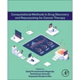 thumbnail image 1 of Computational Methods in Drug Discovery and Repurposing for Cancer Therapy, (Paperback), 1 of 1