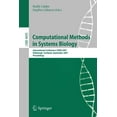 thumbnail image 1 of Computational Methods in Systems Biology: International Conference Cmsb 2007, Edinburgh, Scotland, September 20-21, 2007, (Paperback), 1 of 1