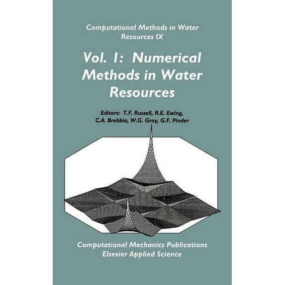 Computational Methods in Water Resources IX: Two Volume Set, (Hardcover)