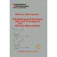 thumbnail image 1 of Computational Microelectronics Modelling of Interface Carrier Transport for Device Simulation, (Hardcover), 1 of 1