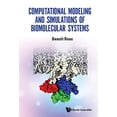 thumbnail image 1 of Pre-Owned Computational Modeling And Simulations Of Biomolecular Systems Paperback, 1 of 1