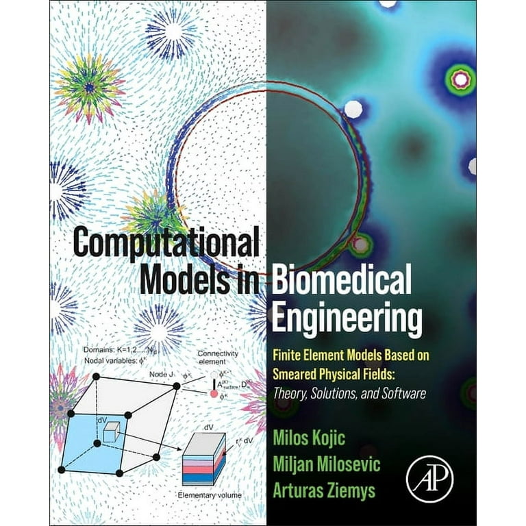 Computational Models in Biomedical Engineering: Finite Element 