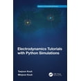 thumbnail image 1 of Computational Physics Electrodynamics Tutorials with Python Simulations, (Paperback), 1 of 1