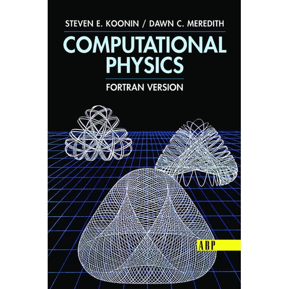 Computational Physics: FORTRAN Version, (Hardcover)
