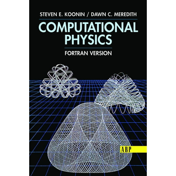 Computational Physics: Fortran Version, (Hardcover)
