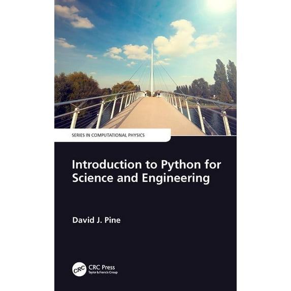 Computational Physics Introduction to Python for Science and Engineering, (Paperback)