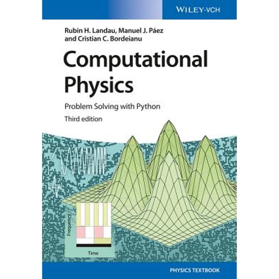Pre-Owned Computational Physics: Problem Solving with Python, 9783527413157, 3527413154, Paperback, 3 edition