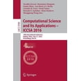 thumbnail image 1 of Computational Science and Its Applications - Iccsa 2016: 16th International Conference, Beijing, China, July 4-7, 2016, , (Paperback), 1 of 1
