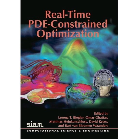 Computational Science and Engineering Real-Time Pde-Constrained Optimization, Book 3, (Paperback)