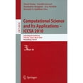 thumbnail image 1 of Computational Science and Its Applications--ICCSA 2010, (Paperback), 1 of 1