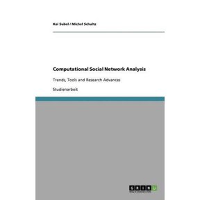 Computational Social Network Analysis