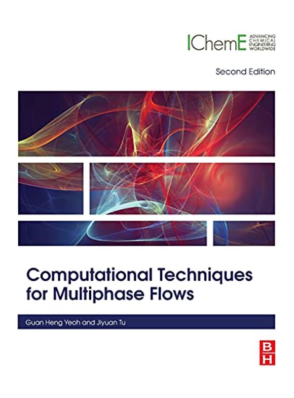 Pre-Owned Computational Techniques for Multiphase Flows, 9780081024539, 0081024533, Paperback, 2 edition