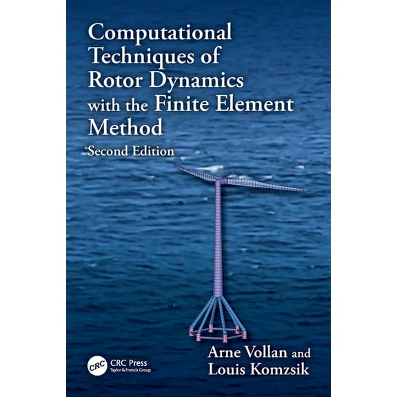 Computational Techniques of Engineering Computational Techniques of Rotor Dynamics with the Finite Element Method, (Paperback)