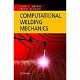 thumbnail image 1 of Pre-Owned Computational Welding Mechanics 9780387232874, 1 of 1
